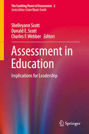 Assessment in education: Implications for leadership