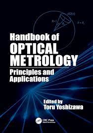 Handbook of optical metrology: principles and applications