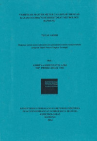 Verifikasi master meter gas Rotary dengan kapasitas 200 m2/h di Direktorat Metrologi Bandung