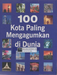 100 kota paling mengagumkan di dunia