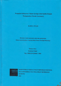 Pengujian kebenaran volume Syringe (Alat Suntik) dengan menggunakan Metode Gravimetri