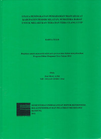 Upaya Peningkatan Pemahaman Masyarakat Kabupaten Pesisir Selatan, Sumatera Barat Untuk Melakukan Tera dan Tera Ulang UTTP