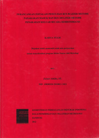 Perancangan Instalasi Pengujian Bus 50 Liter Metode Penakaran Masuk Dan Bus 100 Liter Metode Penakaran Keluar Secara Semiotomatis