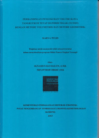 Perbandingan Pengukuran Volume Rawa Tangki Ukur Tetap Silinder Tegak (Tutsit) Dengan Metode Volumetrik Dan Metode Goemetrik