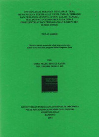 Optimalisasi peranan pengamat tera mewujudkan tertib alat ukur, takar, timbang dan perlengkapannya (UTTP) dalam rangka perlindungan konsumen pada Dinas perindustrian dan perdagangan kabupaten Sumba timur