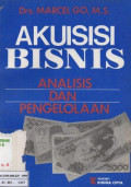 Akuisisi Bisnis: Analisis dan Pengelolaan