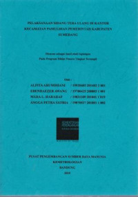 Pelaksanaan sidang tera ulang di kantor kecamatan pemulihan pemerintah kabupaten Sumedang : Disusun sebagai studi lapangan pada program diklat penera tingkat terampil