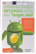 Amankan Gadget Android Anda dari Tangan Jahil