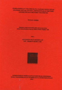 Perbandingan Volume Rawa Tangki Ukur Tetap Silinder Tegak (TUTSIT) menggunakan Metode Geometri dan Metode Volumetri