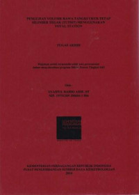 Pengujian Volume Rawa Tangki Ukur Tetap Silinder Tegak (TUTSIT) Menggunakan Total Station