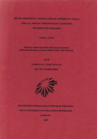 Belum Efektifnya Undang-Undang Metrologi Legal Sebagai Sarana Perlindungan Konsumen Di Kabupaten Boalemo