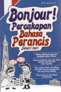 Bonjour! percakapan bahasa perancis sehari-hari