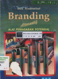 Branding Alternatif Alat Pemasaran Potensial