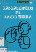 Dasar-dasar Administrasi dan Manajemen Perusahaan