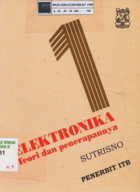 Elektronika : Teori dan Penerapannya jilid 1