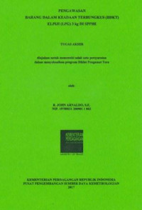 Pengawasan barang dalam keadaan terbungkus (BDKT) elpiji (LPG) 3 kg di SPPBE