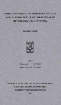 Pembuatan prototipe pendeteksi tingkat korosi beton bertulang mnggunakan metode half-cell potential