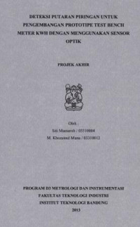 Deteksi putaran piringan untuk pengembangan prototipe test bench meter kwh dengan menggunakan sensor optik