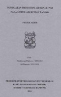 Pembuatan prototipe air separator pada meter air rumah tangga