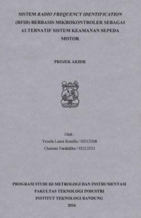 Sistem Radio Frequency Identification (RFID) berbasis mikrokontroler sebagai alternatif sistem keamanan sepeda motor