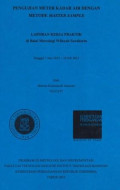 Pengujian meter kadar air dengan metode master sample: Laporan kerja praktik di Balai Metrologi Wilayah Surakarta tanggal 1 Juni 2015-10 Juli 2015