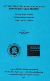 Sistem telemetri menggunakan SMS dengan protokol MODBUS: Laporan kerja praktik di PT. Tigaresi Bangun Nusaperdana tanggal 1 Juni s.d 12 Juli 2015