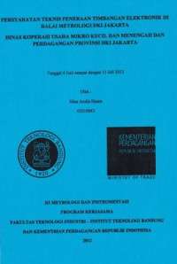 Persyaratan teknis peneraan timbangan elektronik di Balai Metrologi DKI Jakarta tanggal 4 Juni s/d 13 Juli 2012