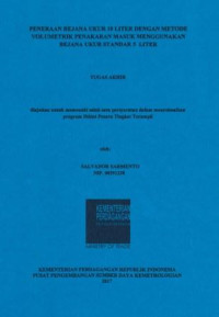Peneraan bejana ukur 10 liter dengan metode volumetrik penakaran masuk menggunakan bejana ukur standar 5 liter