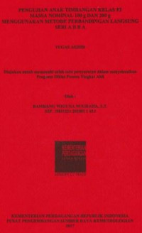 Pengujian anak timbangan kelas F2 massa nominal 100 g dan 200 g menggunakan metode perbandingan langsung seri A B B A