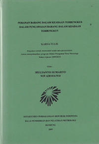 Peranan barang dalam keadaan terbungkus dalam pengawasan barang dalam keadaan terbungkus