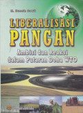 Liberalisasi pangan: Ambisi dan reaksi dalam putaran Doha WTO