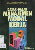 Dasar-dasar Manajemen Modal Kerja