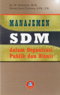 Manajemen SDM dalam organisasi publik dan bisnis