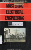 Mastering Electrical Engineering : Macmillan Master Series