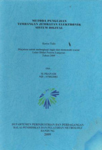 Metoda Pengujian Timbangan Jembatan Eletronik Sistem Digital