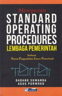 Menyusun standard operating procedures lembaga pemerintah