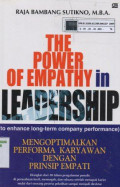 The Power of empathy in leadership (to enhance long-term company performance): Mengoptimalkan performa karyawan dengan prinsip empati