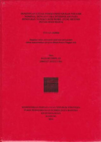 Penentuan Letak Indeks Penunjukan Volume Nominal Dengan Cara Interpolasi Pada Pengujian Tangki Ukur Mobil (TUM) Metode Penakaran Masuk