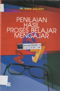 Penilaian hasil proses belajar mengajar