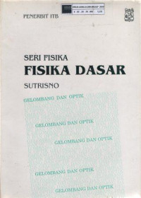 Seri fisika dasar: Gelombang dan optik