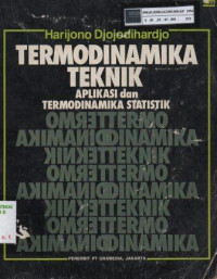 Termodinamika teknik: Aplikasi dan termodinamika statistik