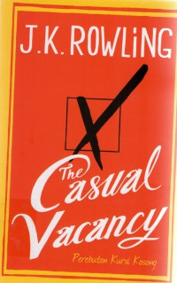 The Casual Vacancy: Perebutan Kursi kosong