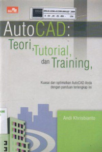 Autocad: Teori, tutorial, dan training