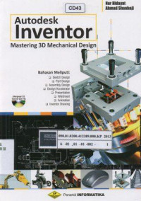 Autodesk inventor: Mastering 3D Mechanical Design