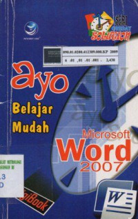 Ayo belajar mudah Microsoft Word 2007