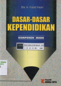 Dasar-dasar kependidikan: Komponen MKDK