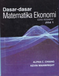 Dasar-dasar matematika ekonomi jilid 1