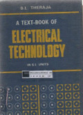 A Text-Book Of Electrical Technology : IN S.I. UNITS