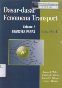 Dasar Dasar Fenomena Transport Volume 2: Transfer Panas