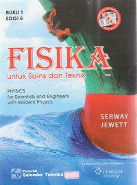 Fisika untuk sains dan teknik buku 1: Physics for scientists and engineers with modern physics